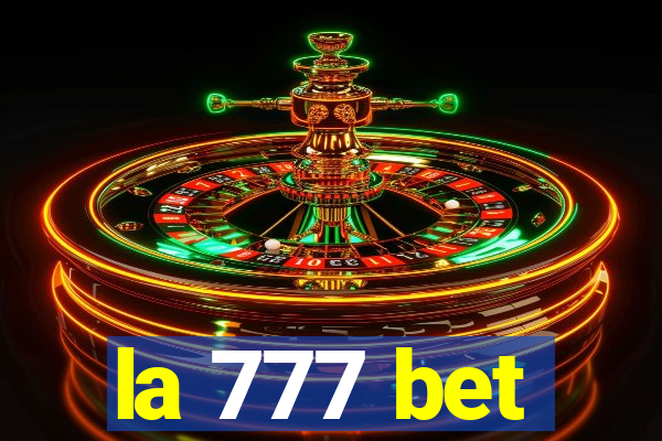 la 777 bet